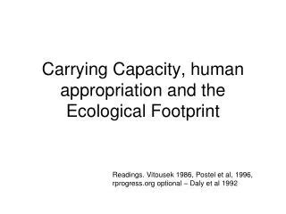 Ecological footprints and appropriated carrying capacity: what .